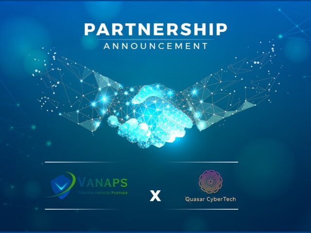 VANAPS Consulting and Quasar CyberTech Forge Strategic Partnership